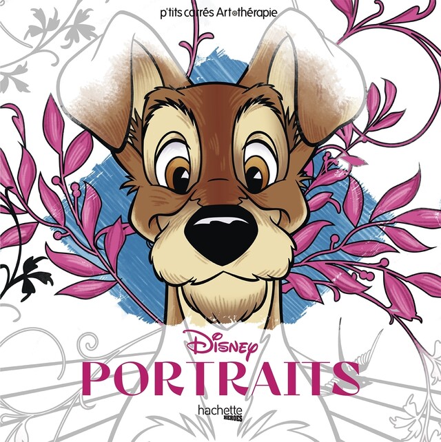 Carrés Art-thérapie Portraits Disney -  COLLECTIF DISNEY - Hachette Heroes