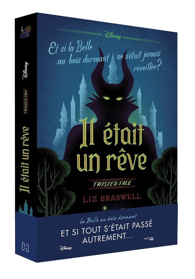 Twisted Tale - Il était un rêve - Liz Braswell - Hachette Heroes
