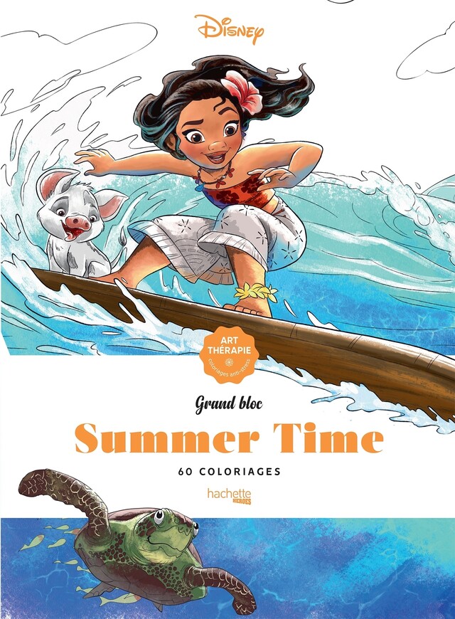 Grands Blocs coloriages Disney Summer time -  - Hachette Heroes