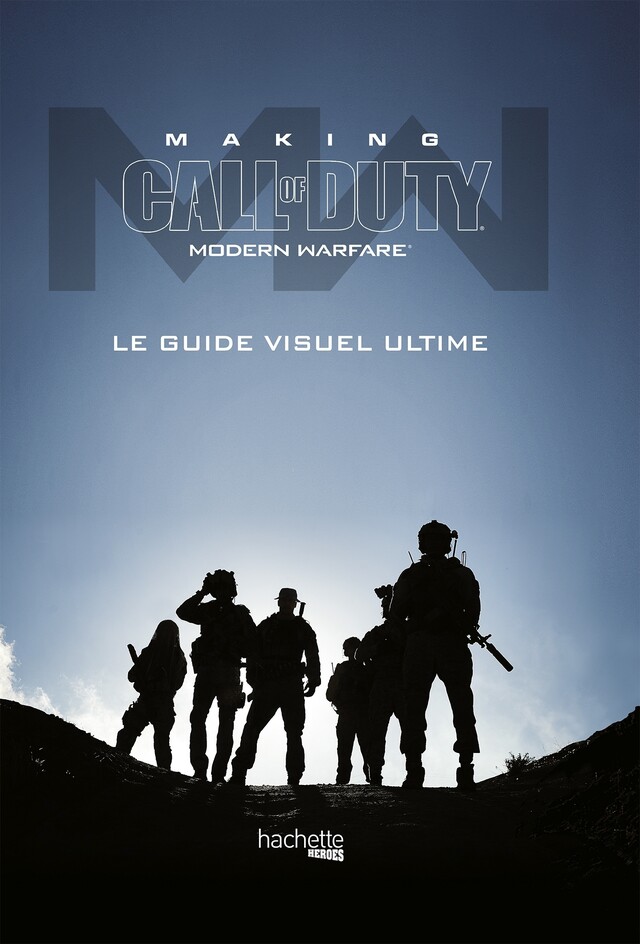 Making Call of Duty Modern Warfare - Andy McVittie - Hachette Heroes