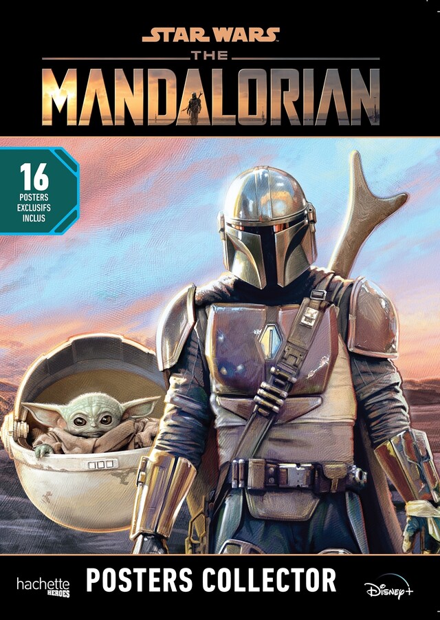 Star Wars - The Mandalorian Posters collector -  - Hachette Heroes