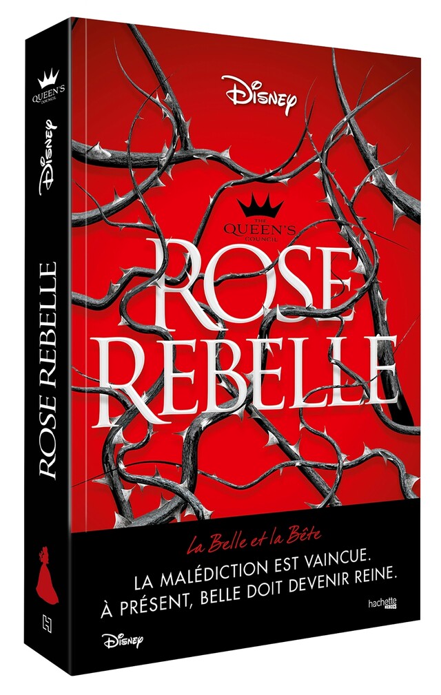 The Queen's council - Rose rebelle - Emma Theriault - Hachette Heroes