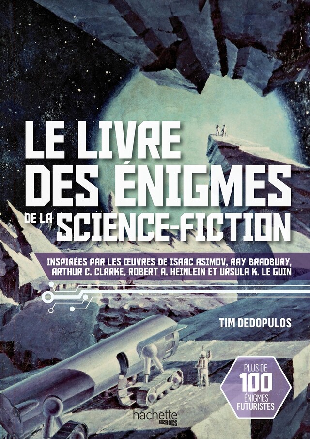 Le livre des énigmes de la Science-Fiction -  - Hachette Heroes