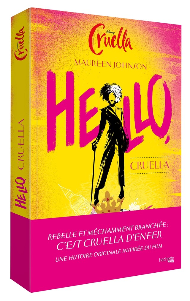 Hello, Cruella - Maureen Johnson - Hachette Heroes