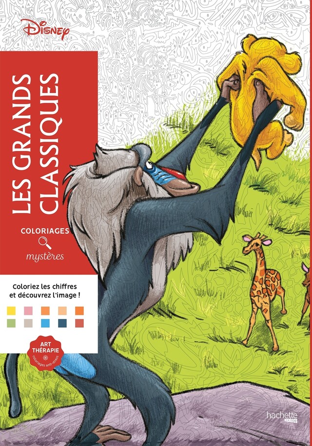 Coloriages mystères Disney - Les Grands classiques -  - Hachette Heroes