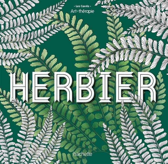 Grand carré art-thérapie Herbier -  - Hachette Heroes