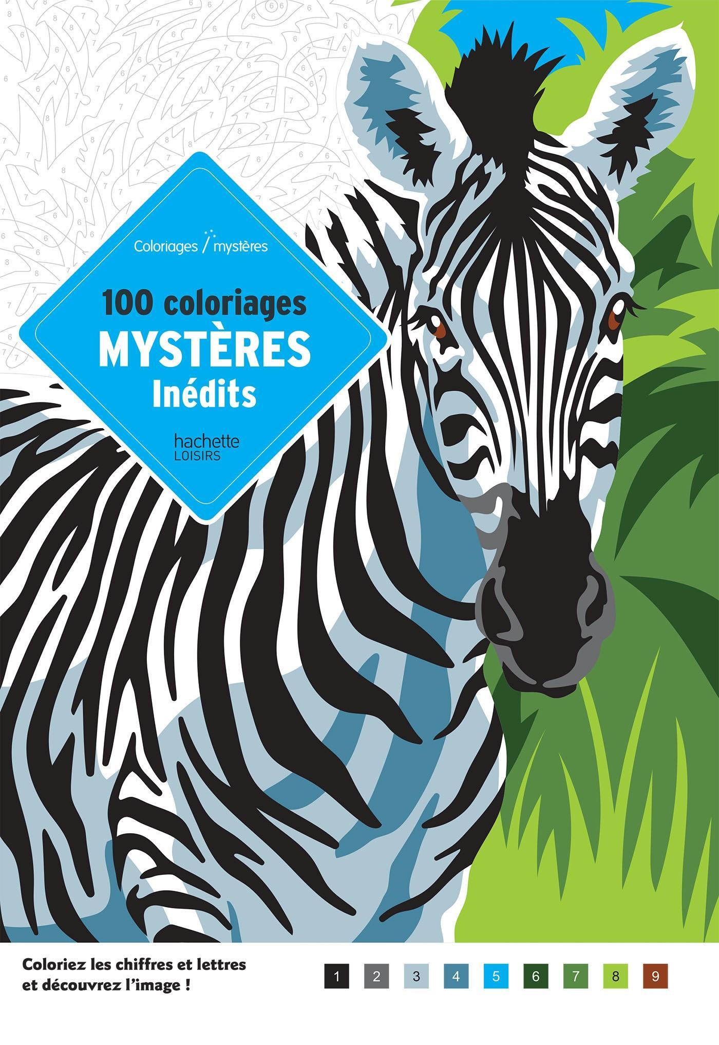 Coloriages mystères - 100 coloriages mystères inédits - - (EAN13 ...