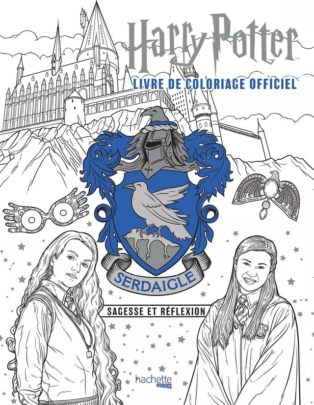 Harry Potter - Serdaigle - le livre de coloriage officiel -  - Hachette Heroes
