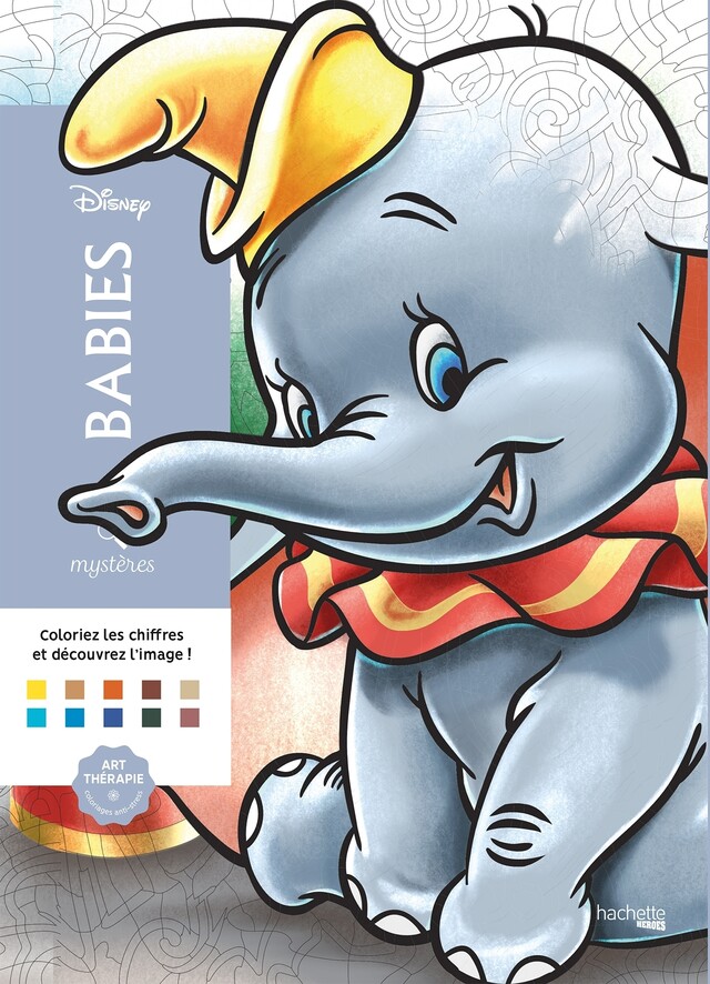Coloriages mystères Disney Babies -  - Hachette Heroes