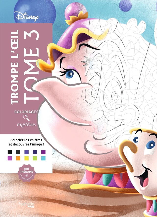 Coloriages mystères Disney - Trompe l'oeil Tome 3 -  - Hachette Heroes
