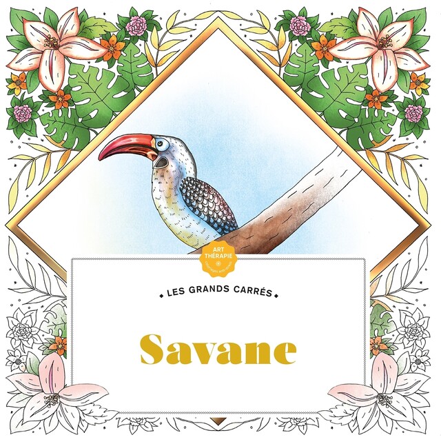 Les Grands carrés d'Art-thérapie Savane -  - Hachette Heroes