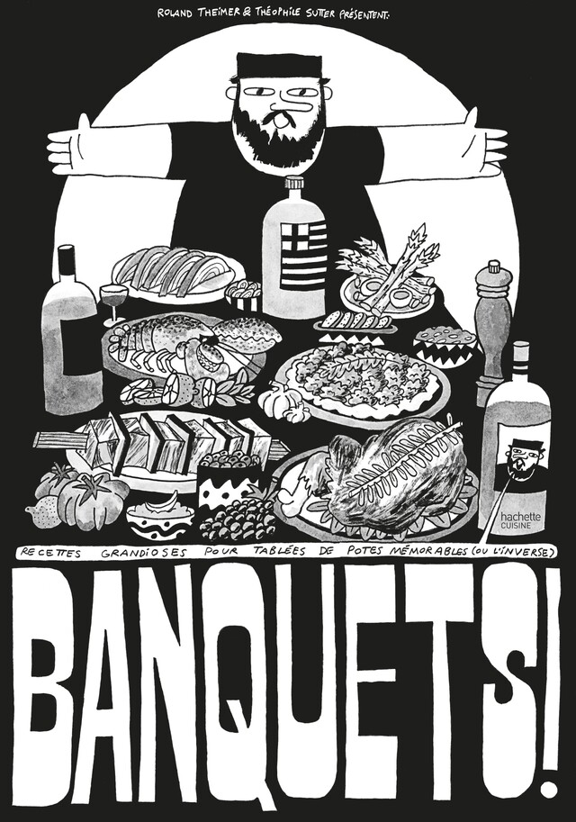Banquets ! - Théophile Sutter, Roland Theimer - Hachette Heroes