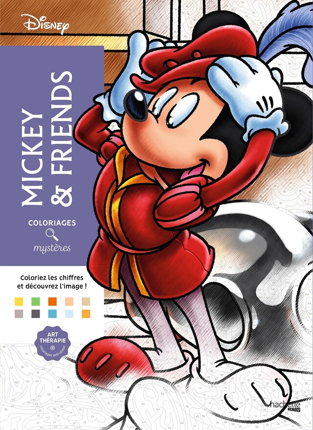 Coloriages mystères Disney - Mickey and friends -  - Hachette Heroes