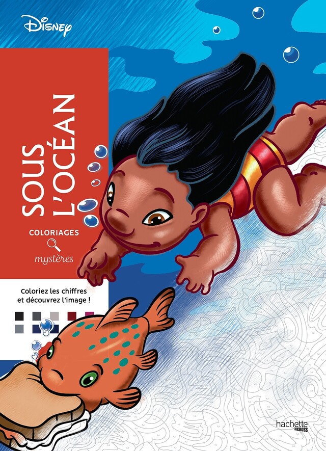 Coloriages mystères Disney - Sous l'océan -  - Hachette Heroes