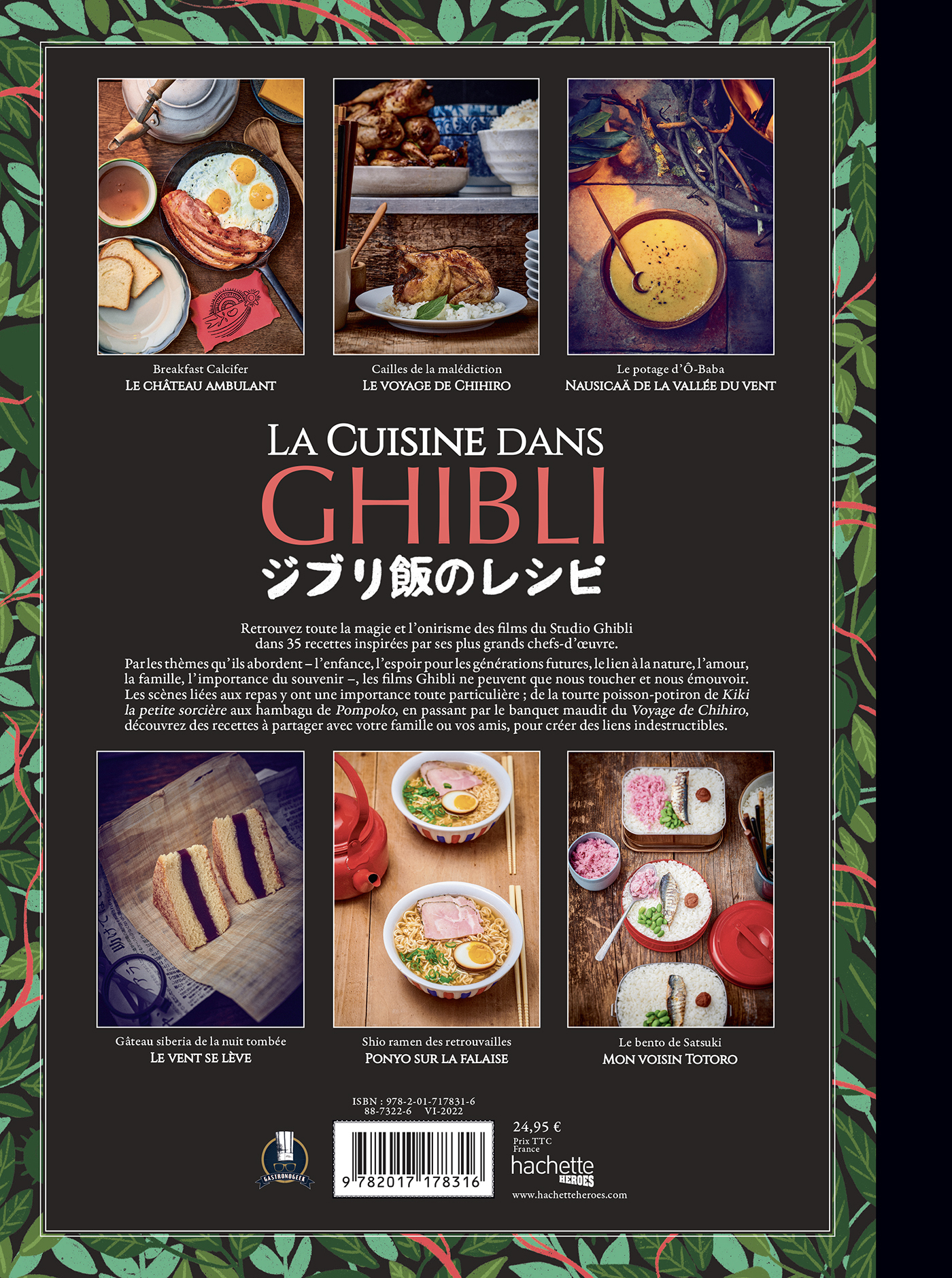 La cuisine dans Ghibli - Les recettes du studio légendaire - Thibaud  Villanova (EAN13 : 9782019465216) | Hachette Heroes