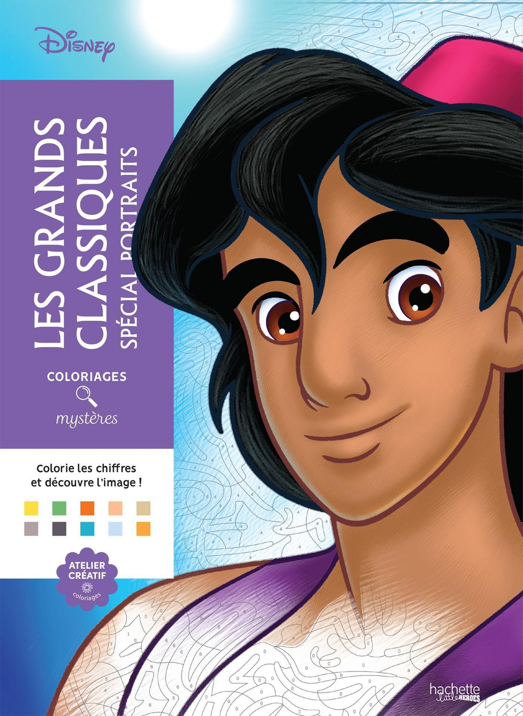 Coloriages Les Grands Classiques Disney Coloriages mystères - Grands classiques Spécial Portraits - - (EAN13 : 9782376715474) | Hachette Heroes