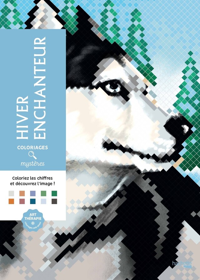 Coloriages mystères - Hiver enchanteur -  - Hachette Heroes