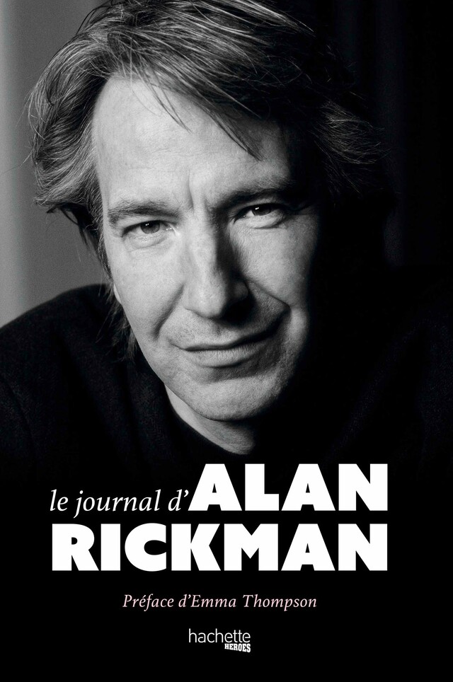 Le journal d'Alan Rickman - Alan Rickman - Hachette Heroes