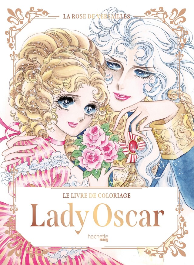 Lady Oscar -  COLLECTF - Hachette Heroes