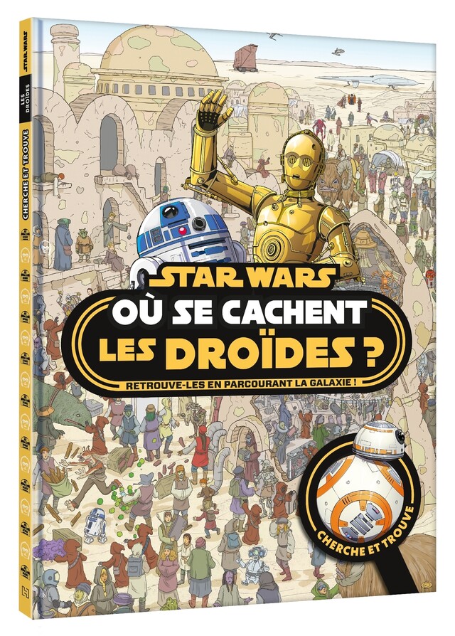 STAR WARS - Où se cachent les droïdes ? - Cherche et Trouve -  - Hachette Jeunesse Collection Disney