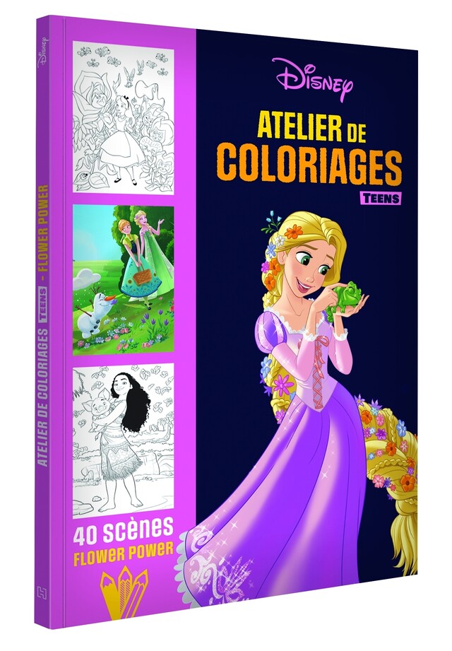 DISNEY TEENS - Atelier de coloriages - Flower Power -  - Hachette Jeunesse Collection Disney