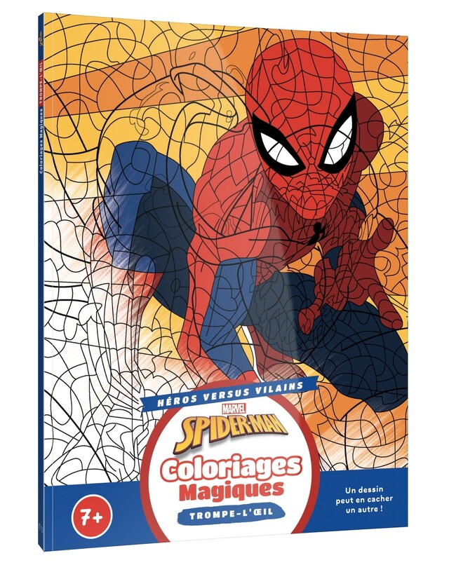 SPIDER-MAN - Coloriages magiques - Trompe l'oeil - Héros contre Vilains - MARVEL -  - Hachette Jeunesse Collection Disney