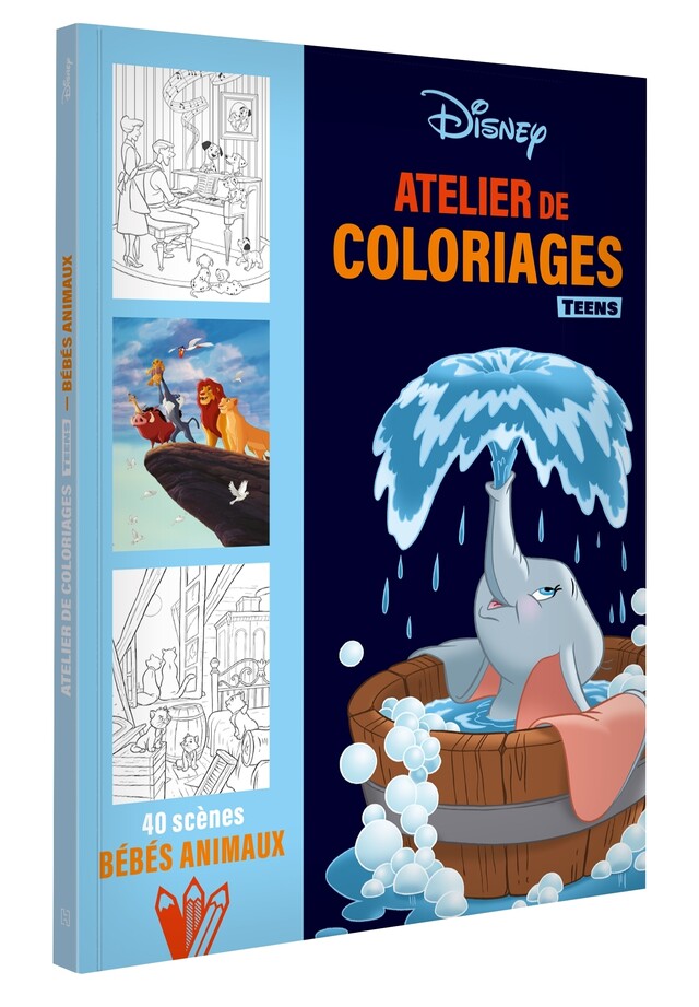 DISNEY TEENS - Atelier de coloriages - Les Bébés Animaux -  - Hachette Jeunesse Collection Disney