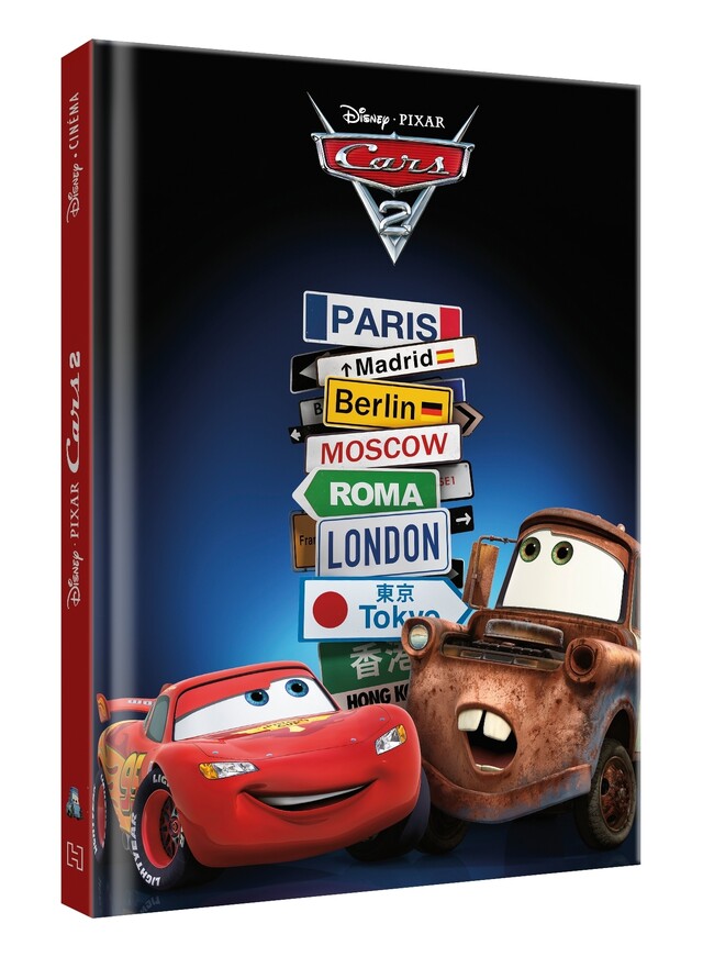 CARS 2 - Disney Cinéma - L'histoire du film - Pixar -  COLLECTIF - Hachette Jeunesse Collection Disney