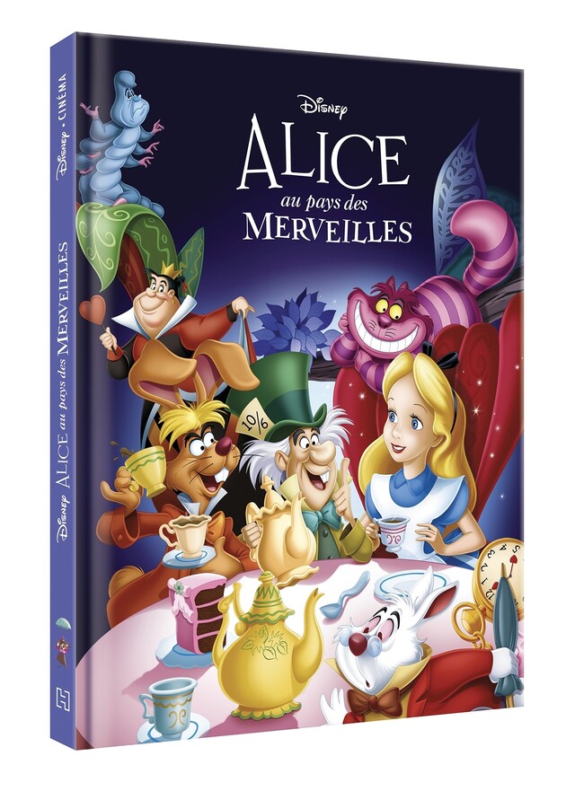 ALICE AU PAYS DES MERVEILLES - Disney Cinéma - L'histoire du film -  COLLECTIF - Hachette Jeunesse Collection Disney