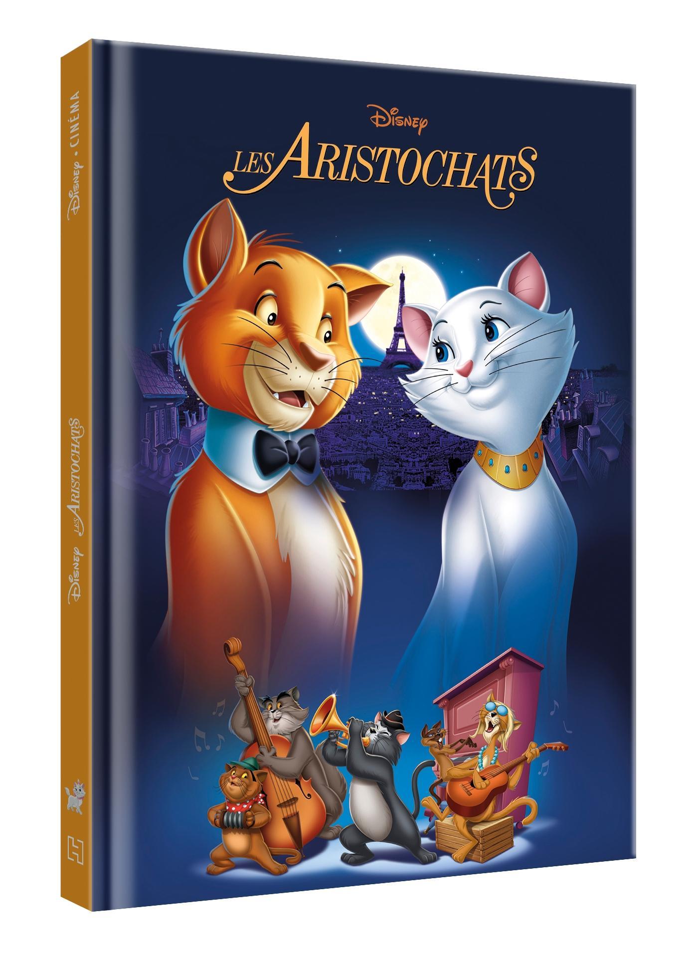 LES ARISTOCHATS - Disney Cinéma - L'histoire du film - - COLLECTIF (EAN13 :  9782016274910) | Hachette Heroes