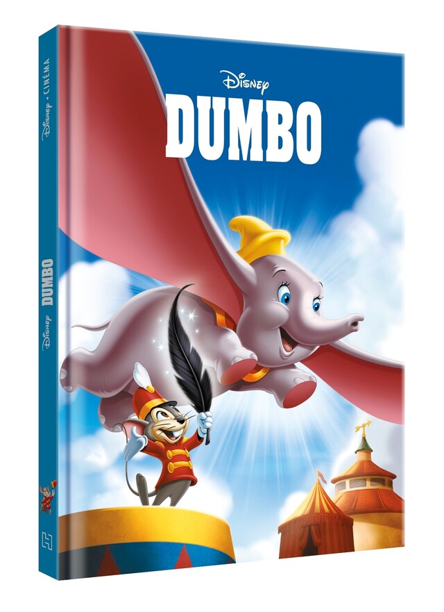 DUMBO - Disney Cinéma - L'histoire du film -  COLLECTIF - Hachette Jeunesse Collection Disney