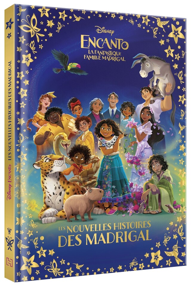 ENCANTO, LA FANTASTIQUE FAMILLE MADRIGAL - Les Nouvelles Histoires des Madrigal -  - Hachette Jeunesse Collection Disney