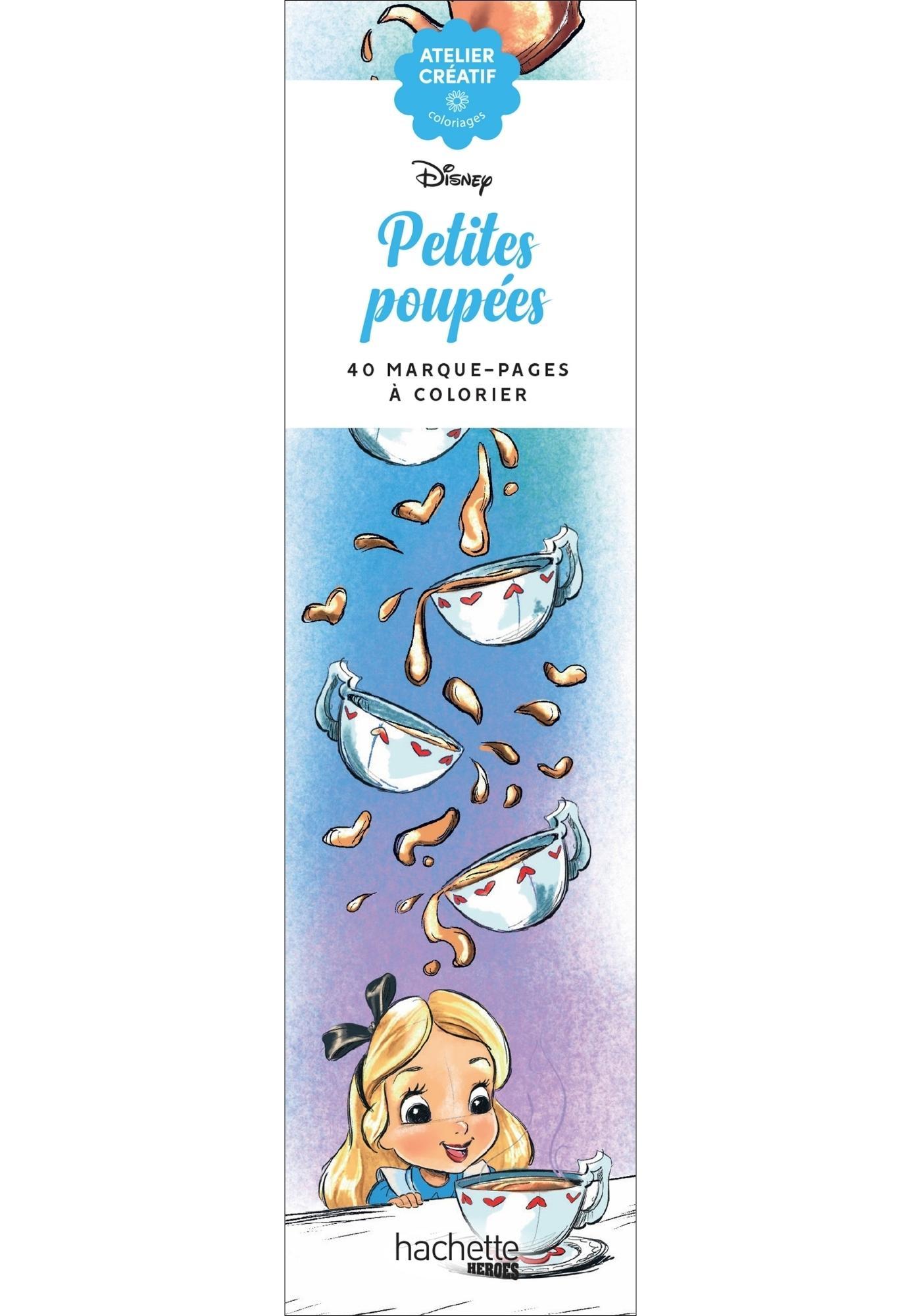 Marque-pages Disney - Petites poupées - - (EAN13 : 9782017259800) |  Hachette Heroes