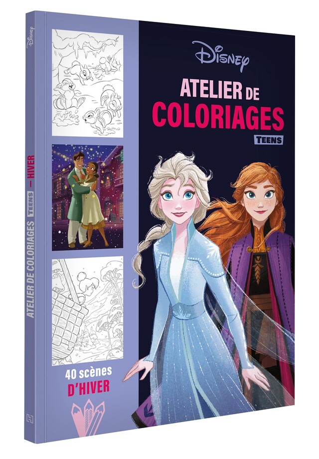 DISNEY TEENS - Atelier de coloriages - Scènes d'hiver -  - Hachette Jeunesse Collection Disney