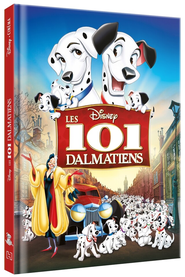 LES 101 DALMATIENS - Disney Cinéma - L'histoire du film -  - Hachette Jeunesse Collection Disney