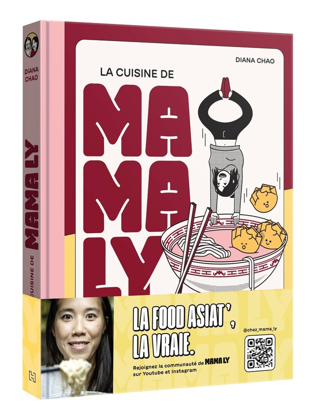 La cuisine de Mama Ly - Diana Chao - Hachette Heroes